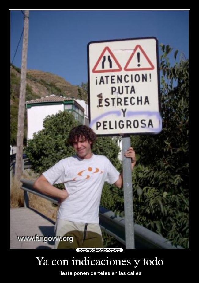 Ya con indicaciones y todo -