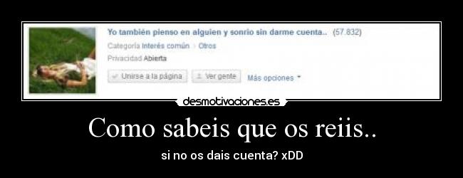 Como sabeis que os reiis.. -