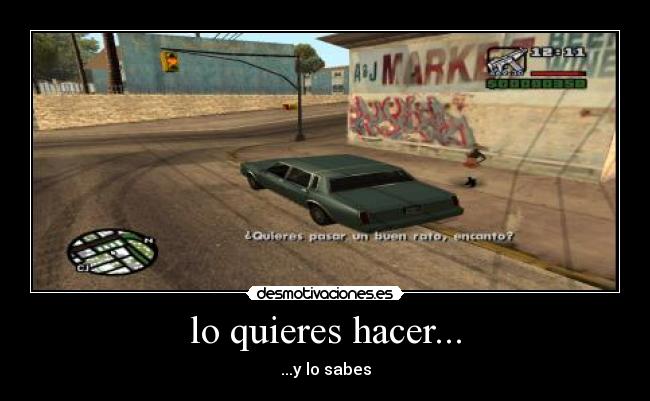 lo quieres hacer... -