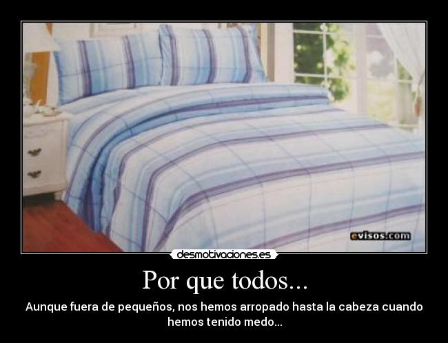 Por que todos... - 