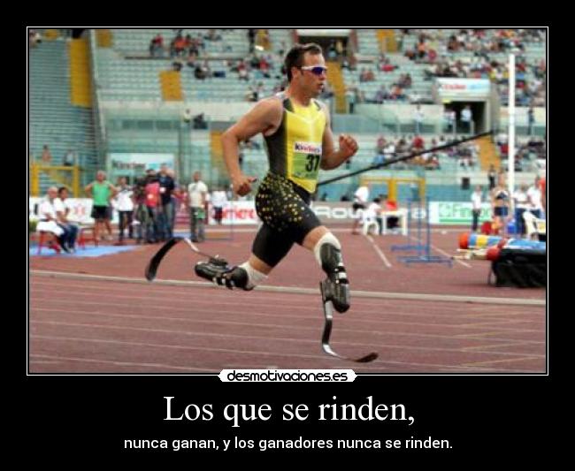 Los que se rinden, - 