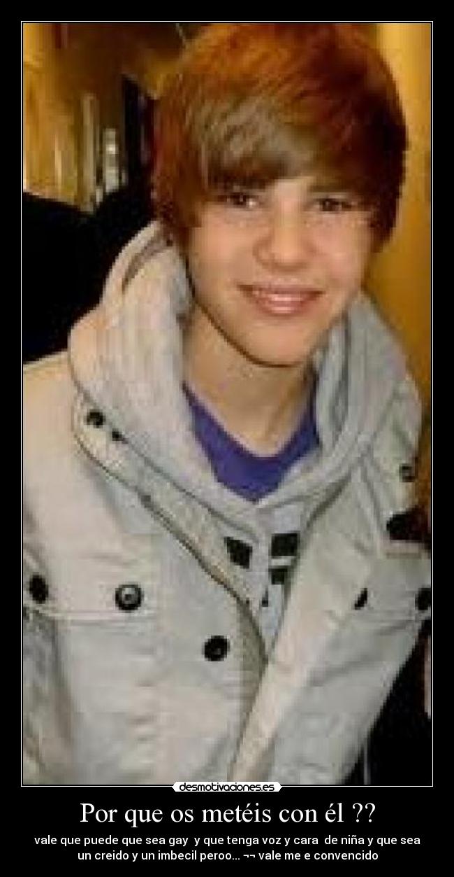 Por que os metéis con él ?? -