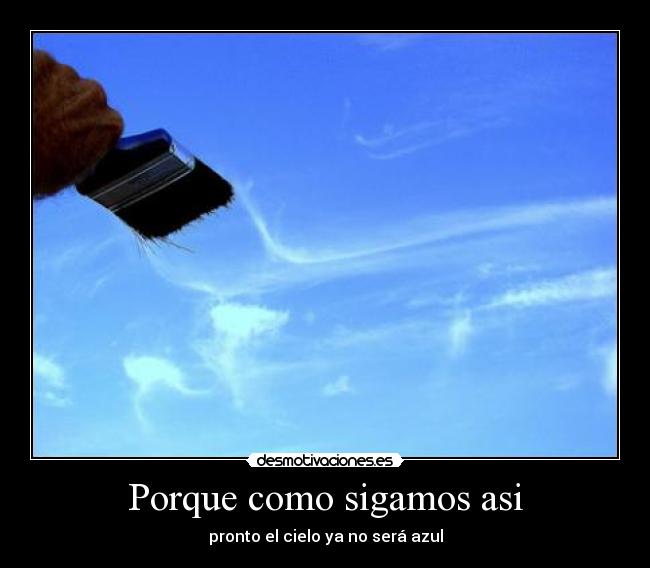 carteles polucion contaminacion desmotivaciones