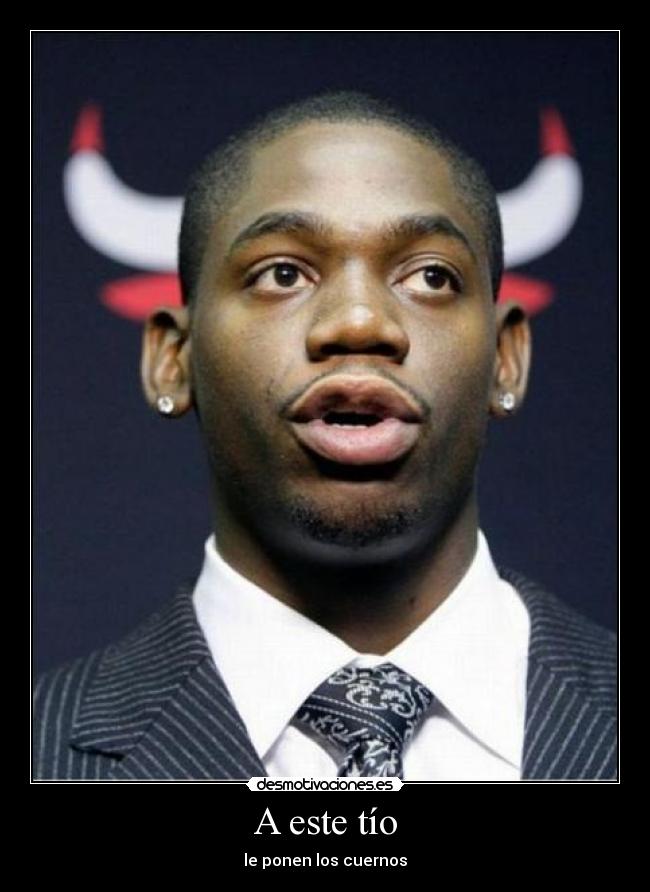 A este tío - le ponen los cuernos
