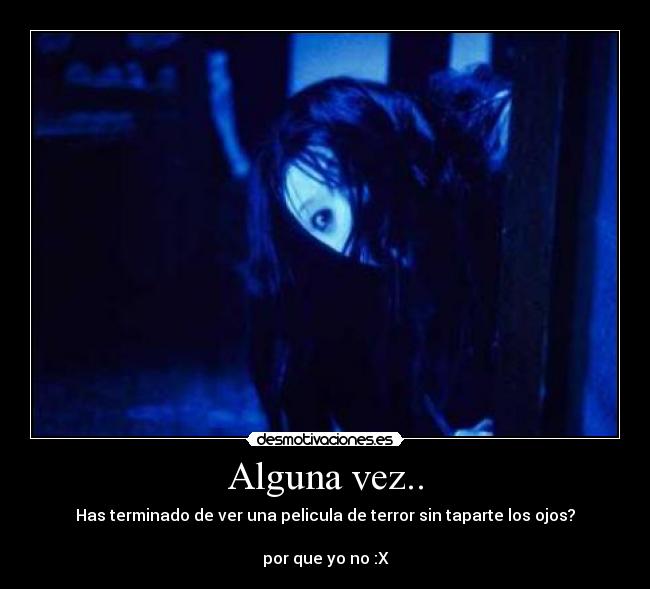 Alguna vez.. -