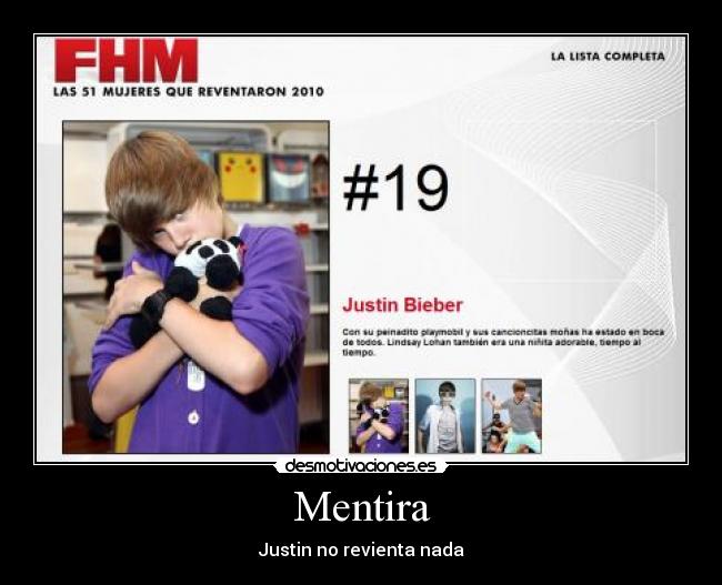 Mentira - Justin no revienta nada