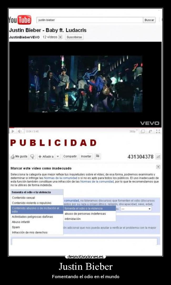 Justin Bieber - Fomentando el odio en el mundo