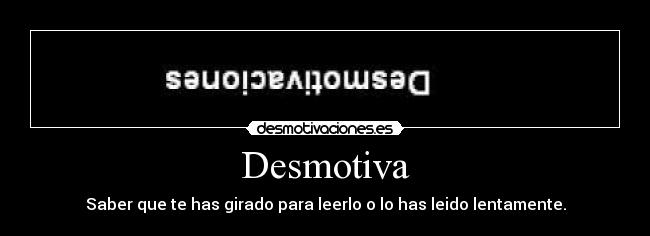 Desmotiva - 