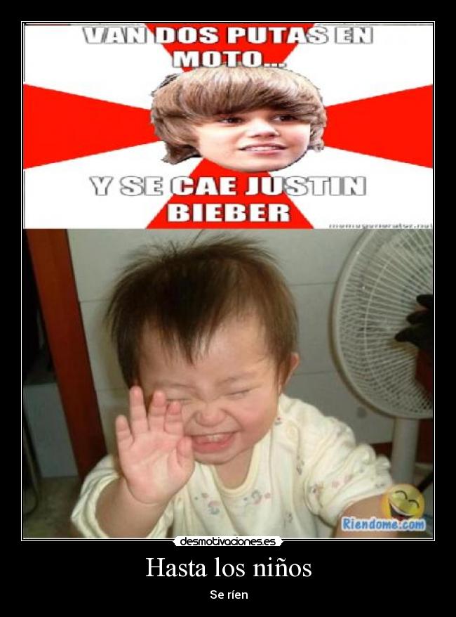 Hasta los niños - Se ríen