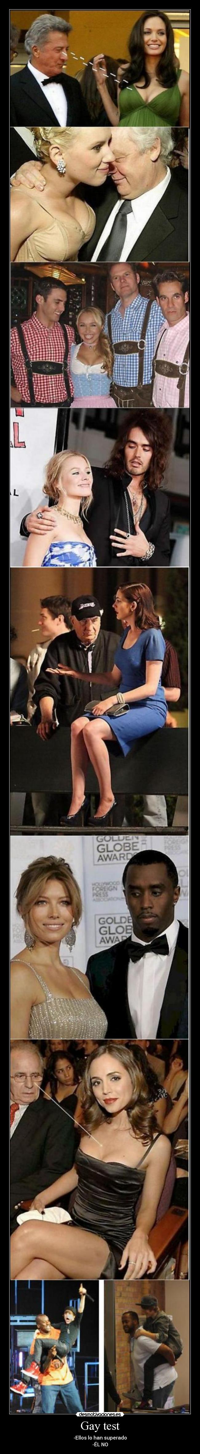 Gay test - -Ellos lo han superado
-ÉL NO