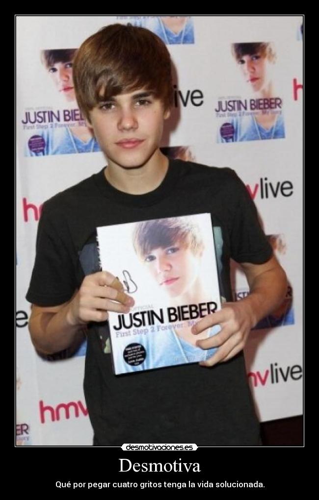 carteles justin vida gritos desmotivaciones