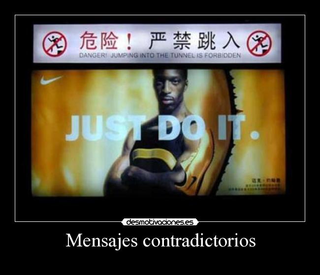 Mensajes contradictorios -