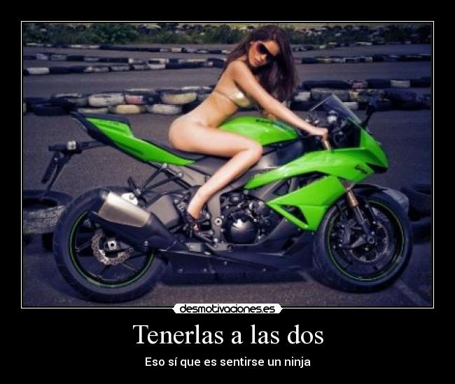 Tenerlas a las dos - Eso sí que es sentirse un ninja