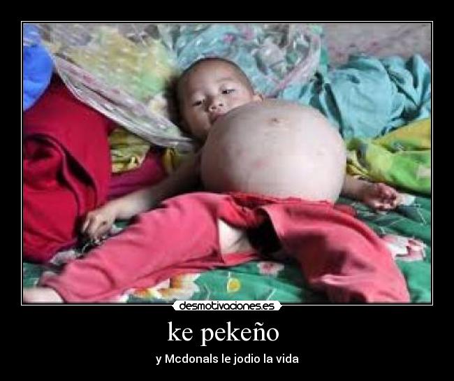 ke pekeño -