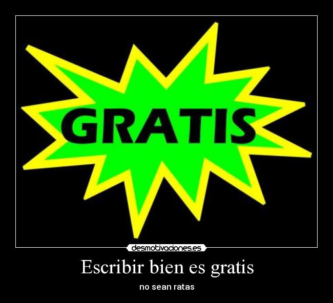 Escribir bien es gratis - 