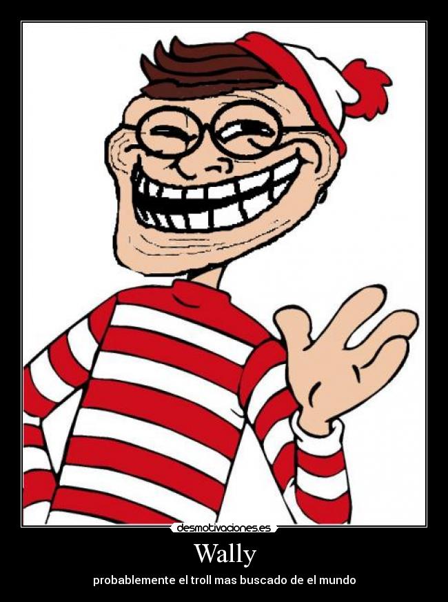 Wally -