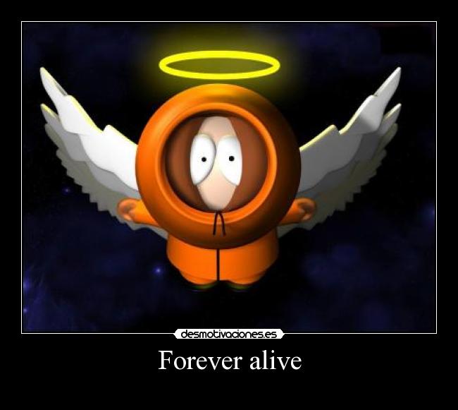 Forever alive - 