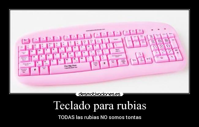 Teclado para rubias - 