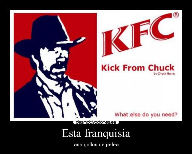 carteles chuck norris kfc pelea desmotivaciones