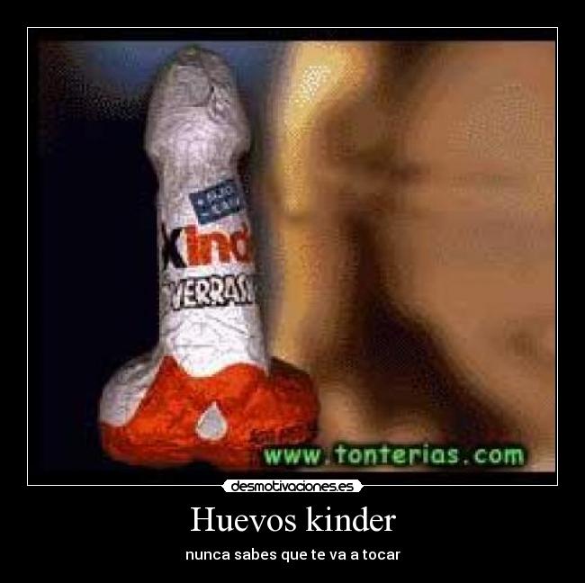 Huevos kinder - nunca sabes que te va a tocar