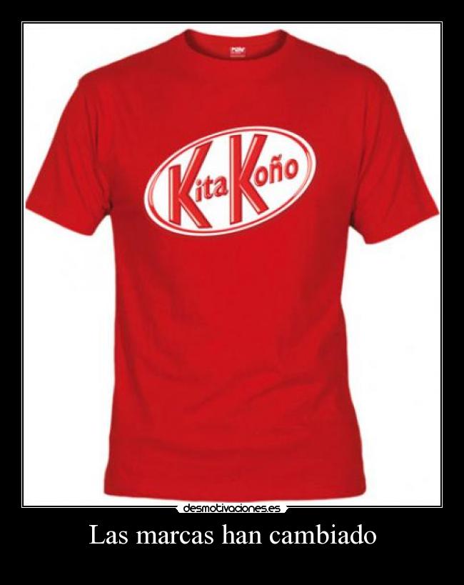 Las marcas han cambiado - 