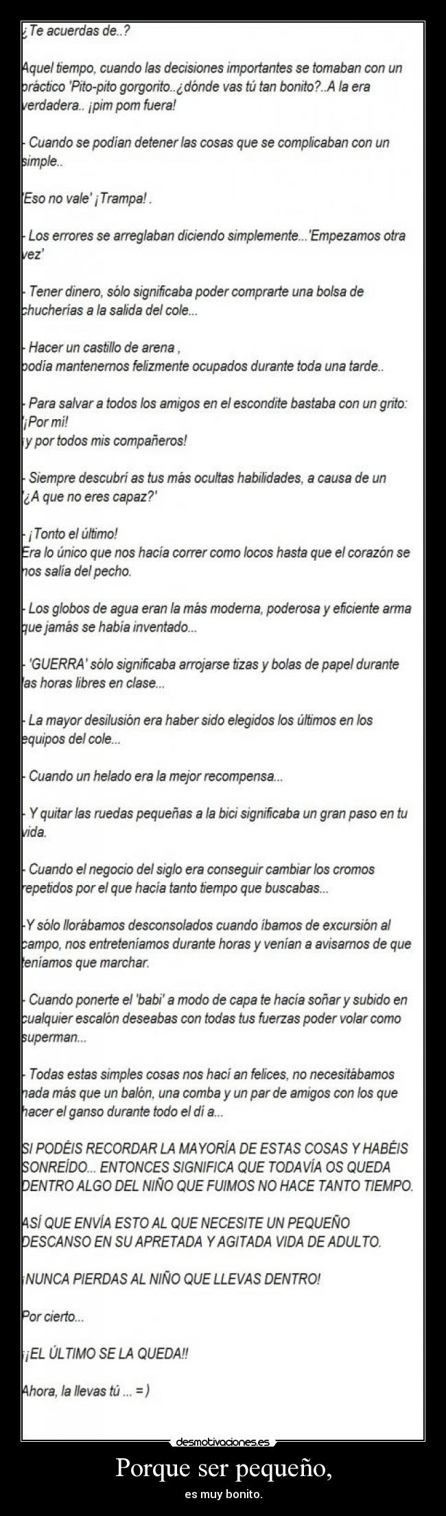 Porque ser pequeño, -