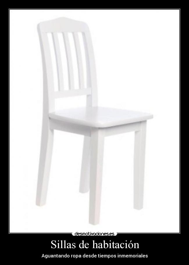 Sillas de habitación - 