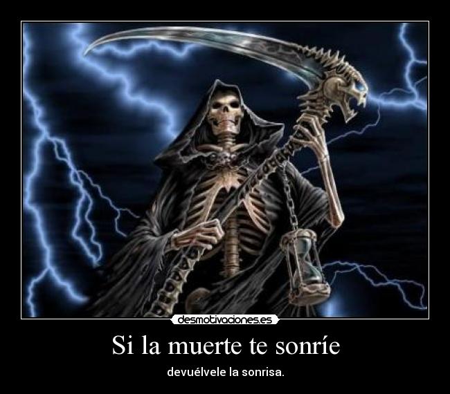 Si la muerte te sonríe - 