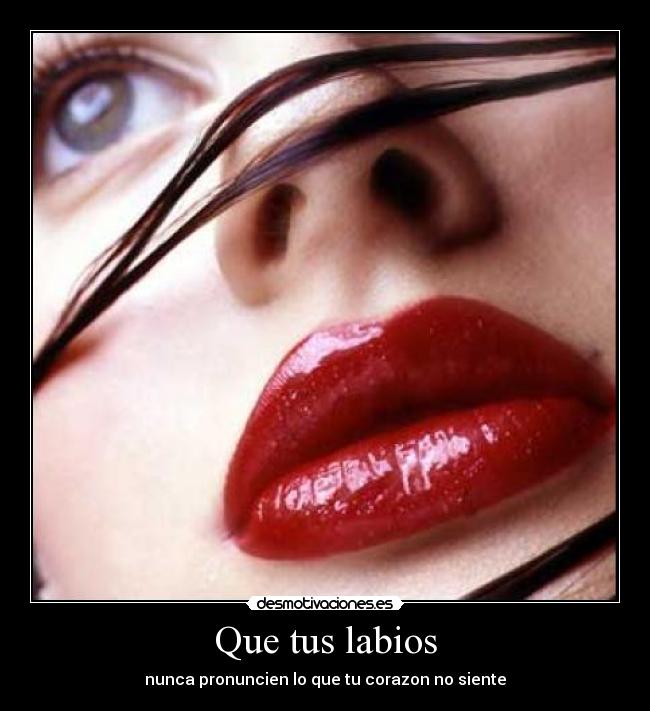 Que tus labios - 