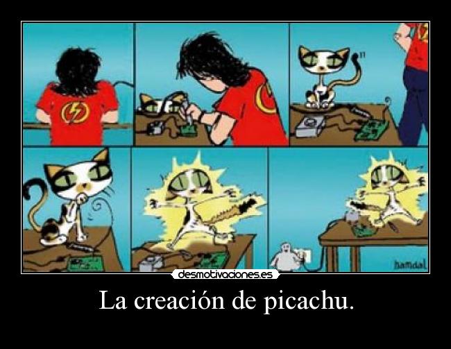 La creación de picachu. - 