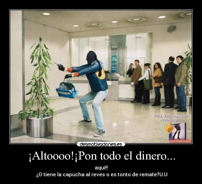 carteles dinero ladron desmotivaciones