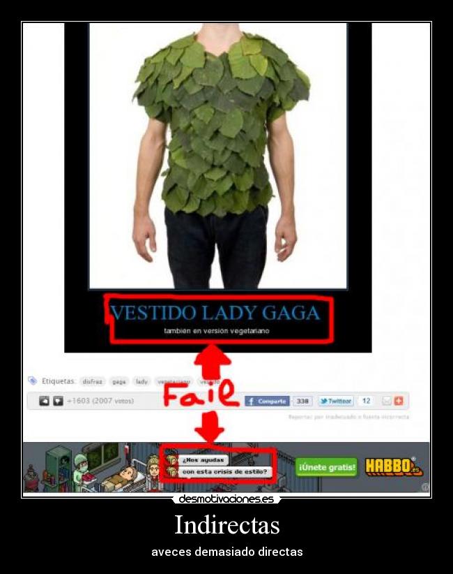 Indirectas - aveces demasiado directas