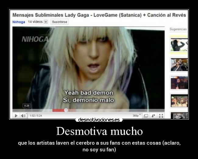 carteles desmotiva lady gaga fans mensaje subliminal satan desmotivaciones