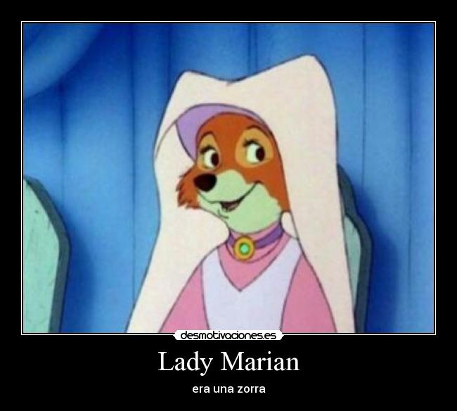 carteles lady marian era una zorra desmotivaciones