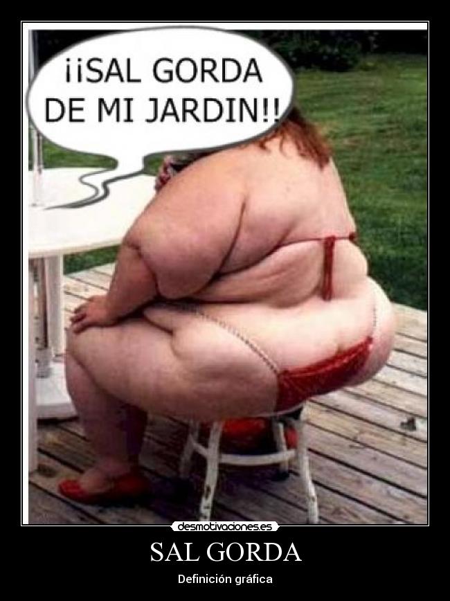 SAL GORDA -