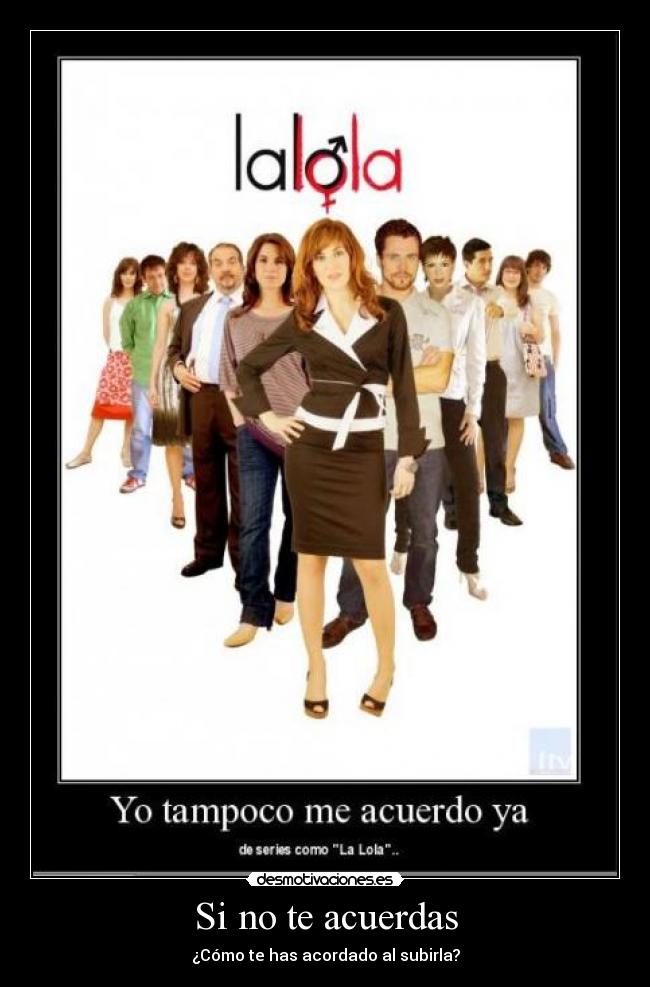 Si no te acuerdas - 