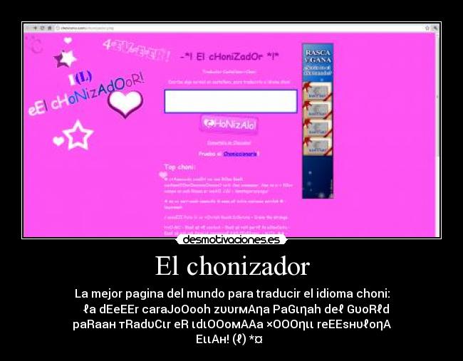 El chonizador -