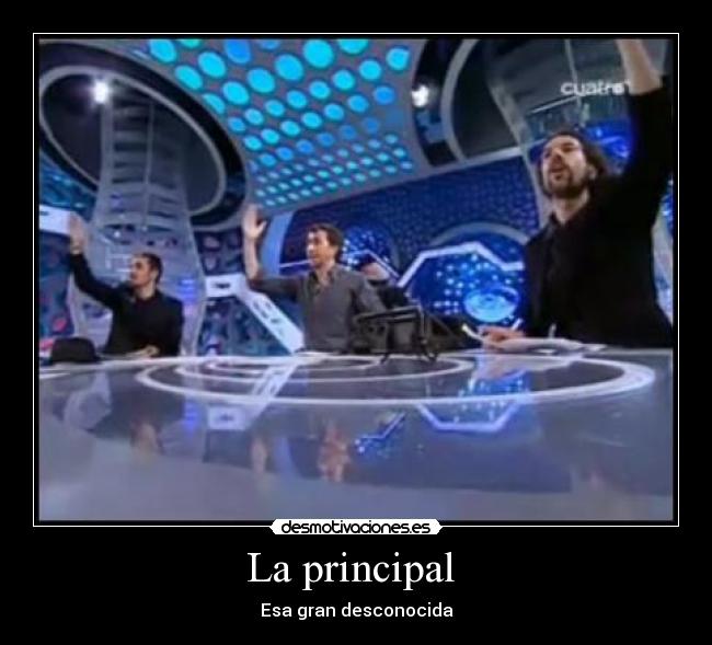 La principal -