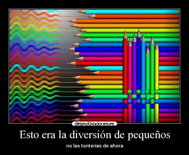 Esto era la diversión de pequeños - 