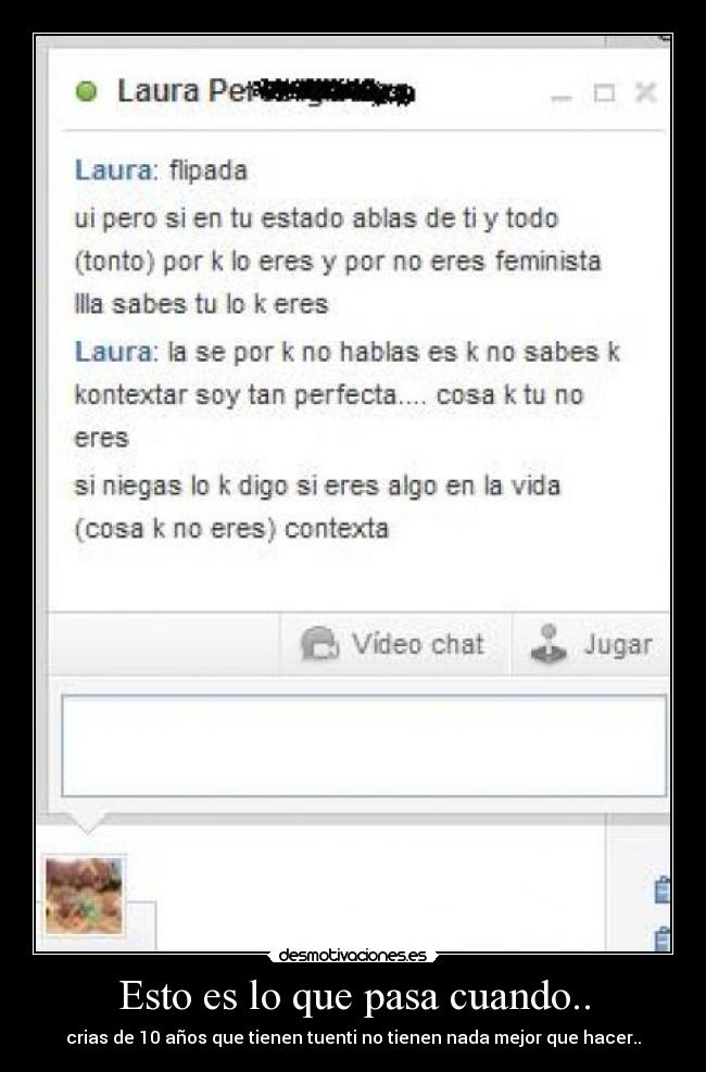 Esto es lo que pasa cuando.. - 