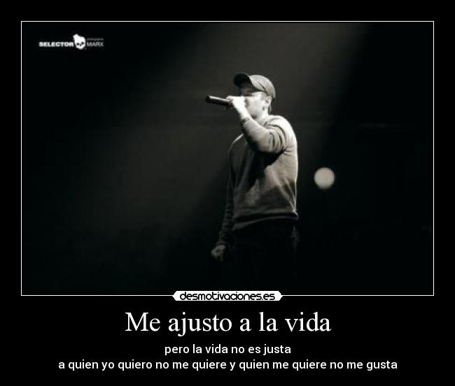 Me ajusto a la vida - 