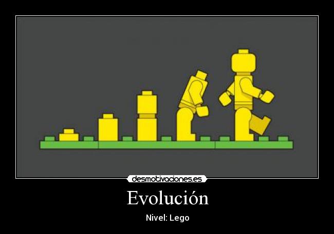 Evolución - Nivel: Lego