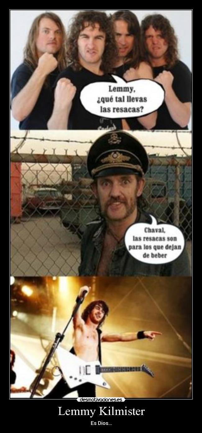 carteles lemmy kilmister dios resaca motorhead desmotivaciones