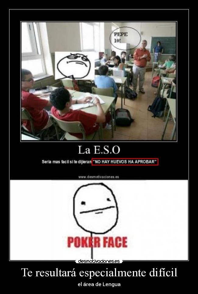 Te resultará especialmente difícil - el área de Lengua