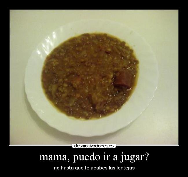 mama, puedo ir a jugar? -