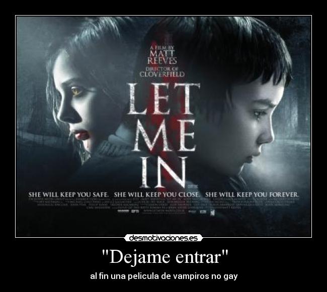 Dejame entrar - al fin una pelicula de vampiros no gay