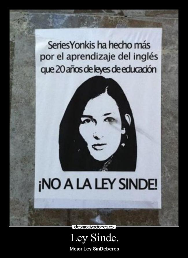 Ley Sinde. - Mejor Ley SinDeberes