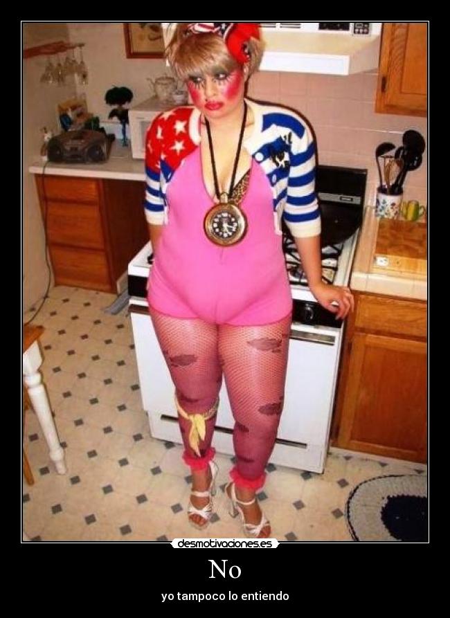 No - yo tampoco lo entiendo