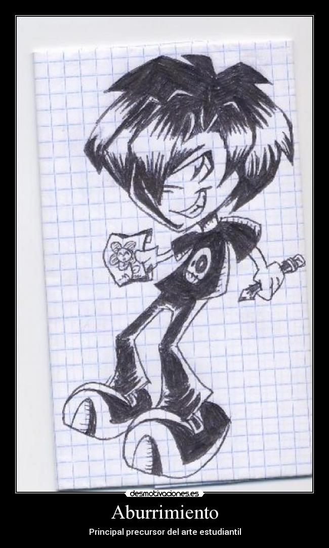 Aburrimiento - Principal precursor del arte estudiantil