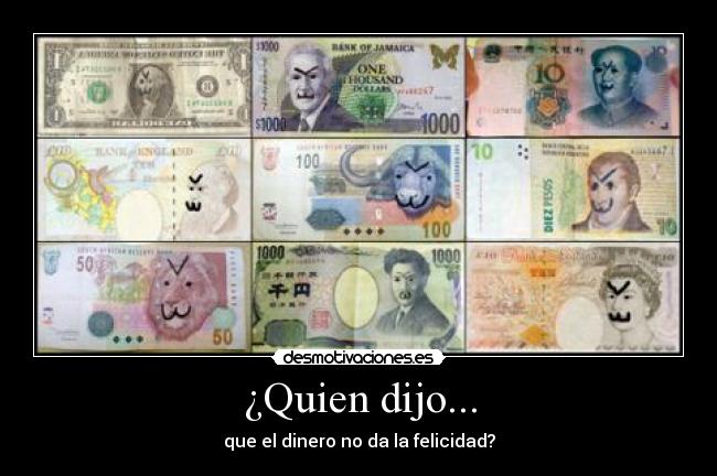 ¿Quien dijo... -